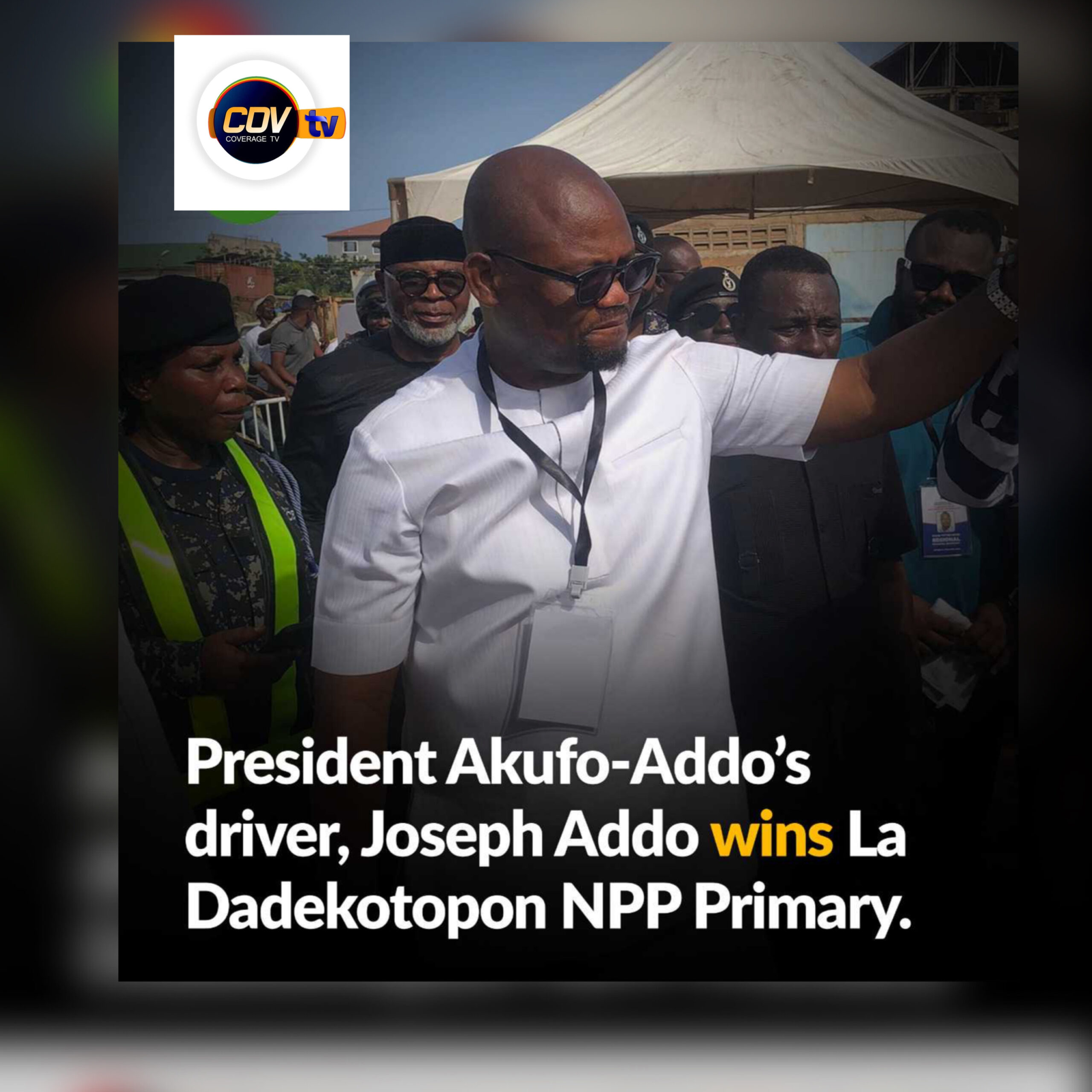 President Akufo-Addo’s Driver Elected As NPP’s Parliamentary Candidate For La Dadekotopon